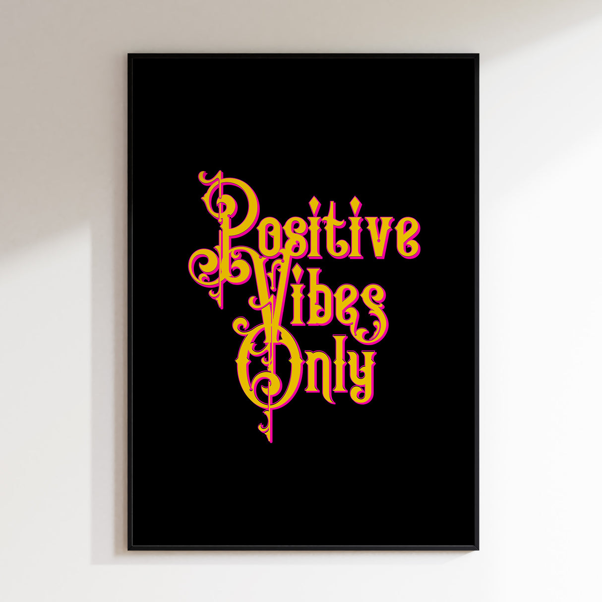 Positive Vibes Only - Hyper Edit