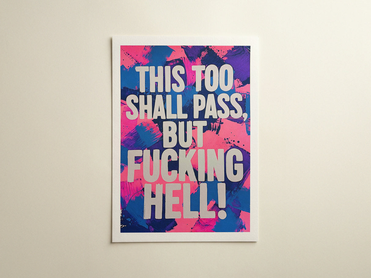 This Too Shall Pass