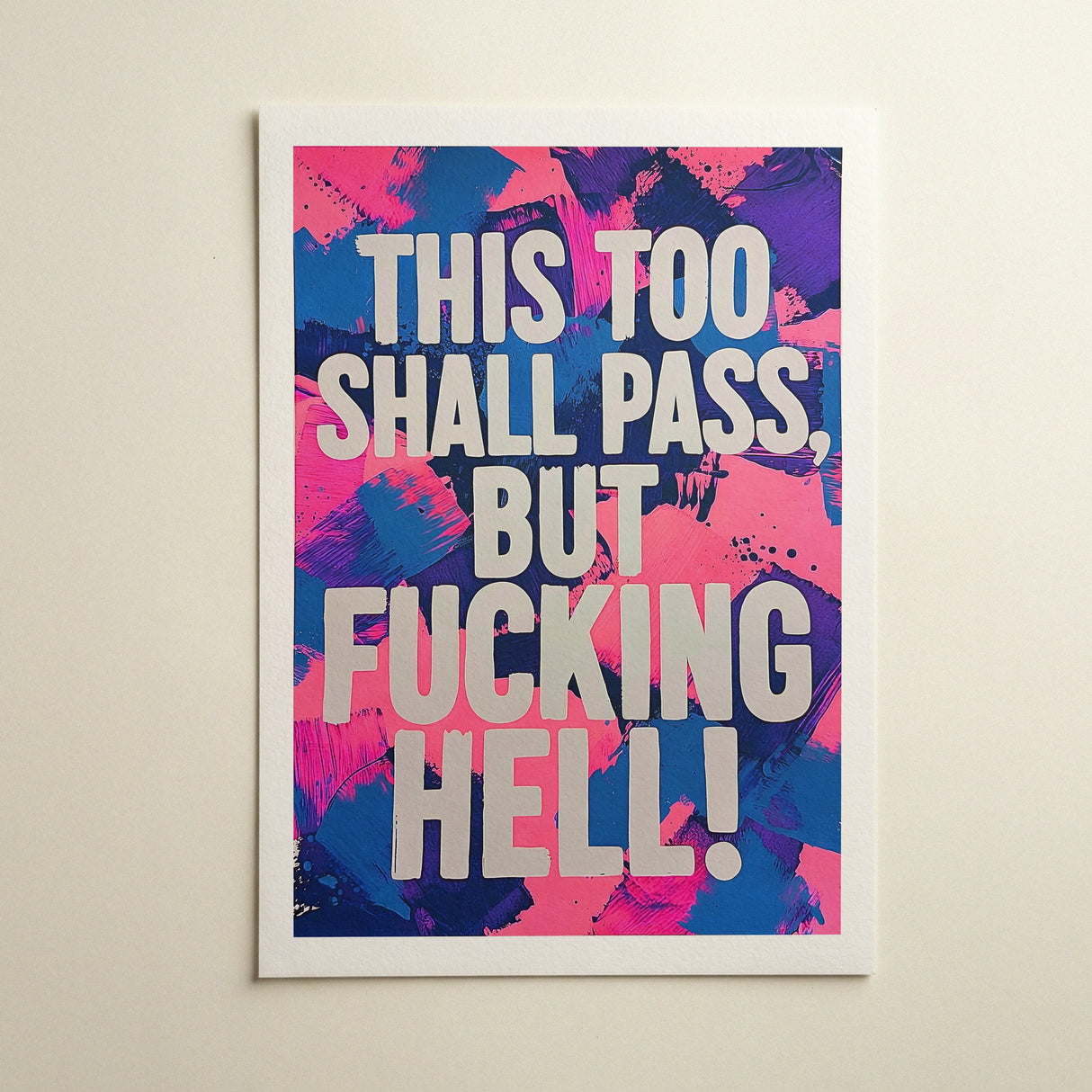 This Too Shall Pass