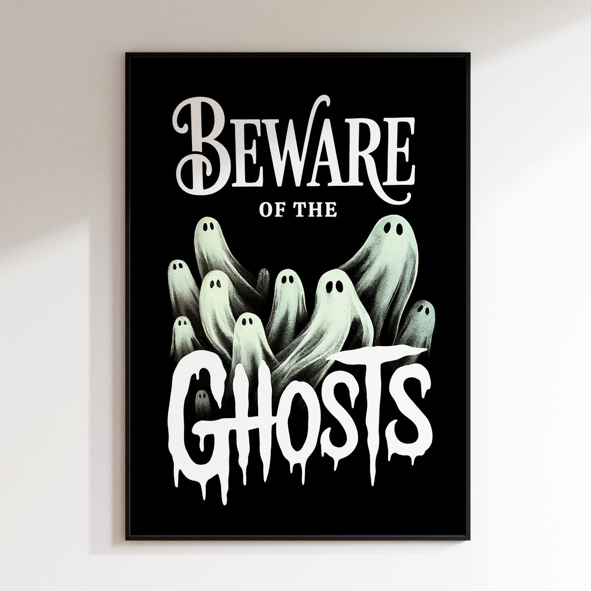 Beware Of The Ghosts