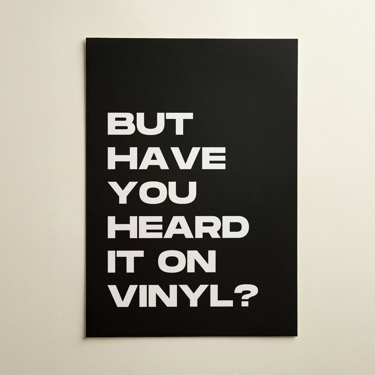 But Have You Heard It On Vinyl Nu