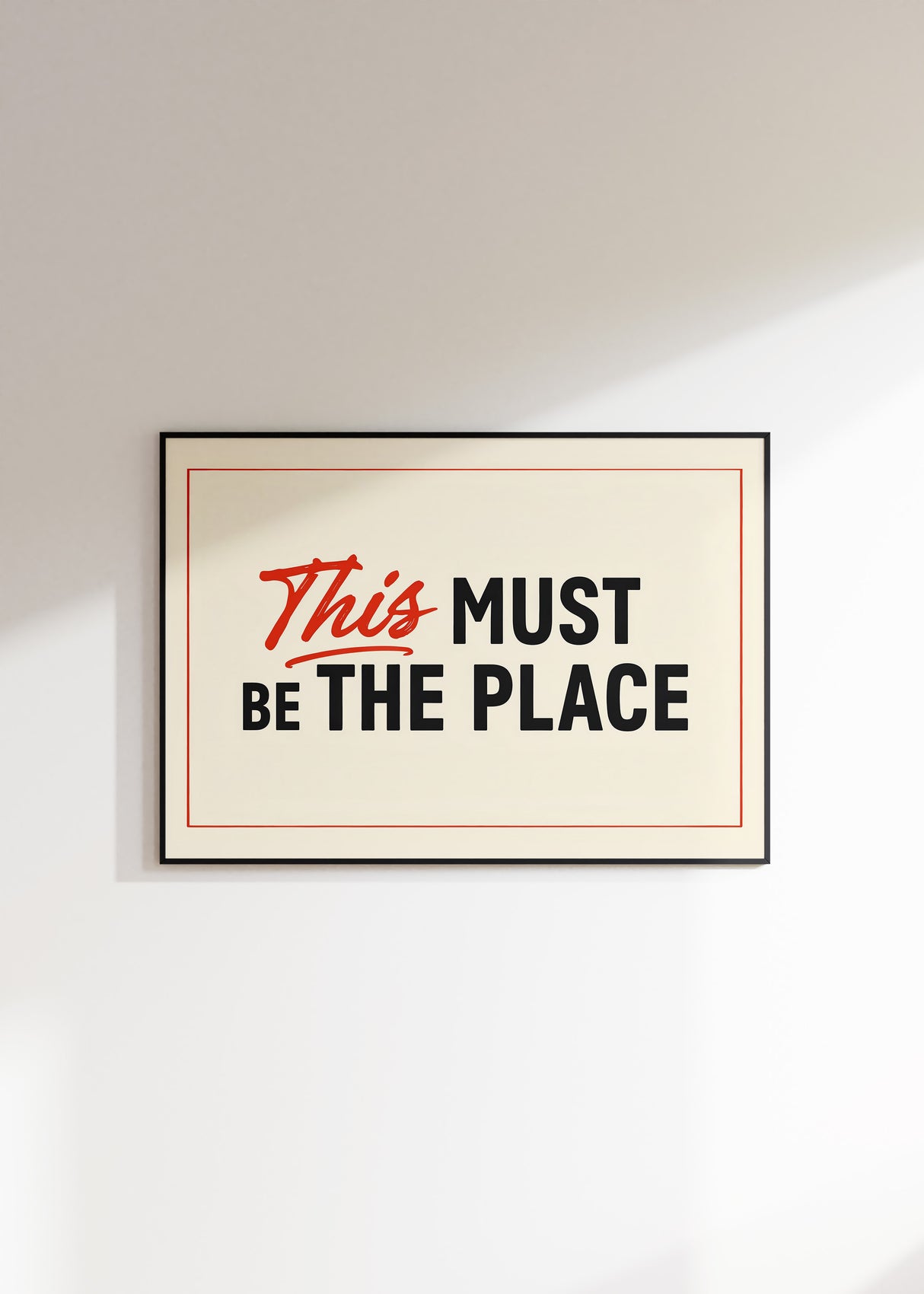 This Must Be