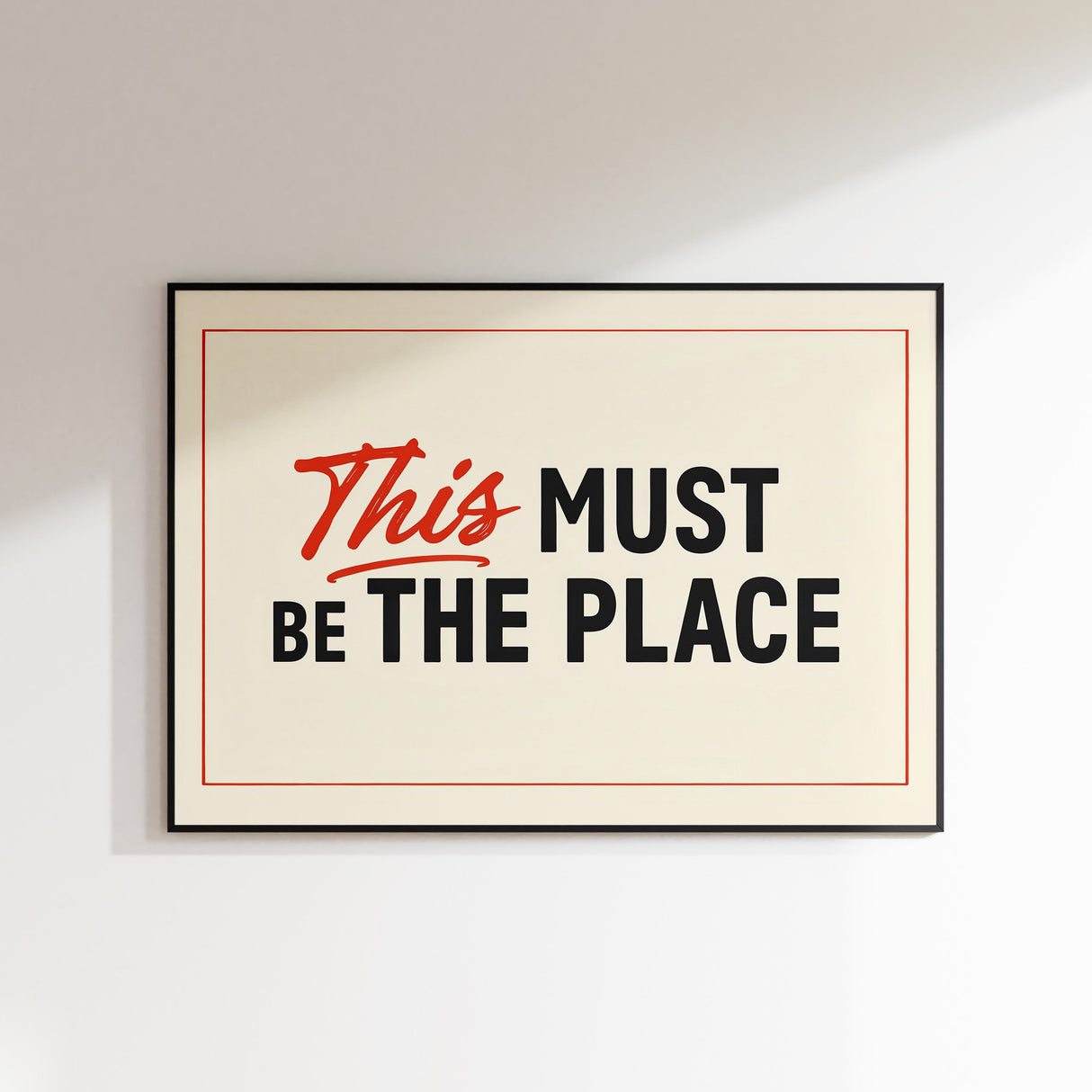This Must Be