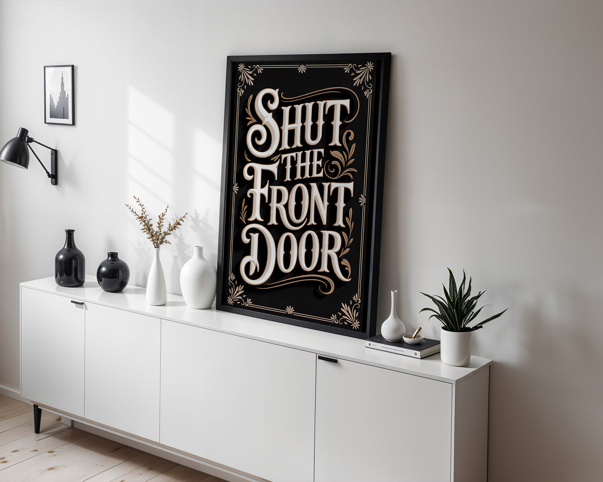 Shut The Front Door REFRESH