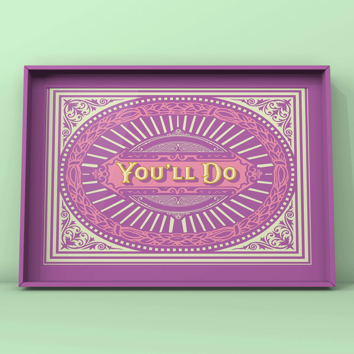 You'll Do Pink Punk Haus