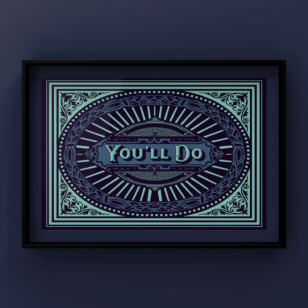 You'll Do Blue Punk Haus