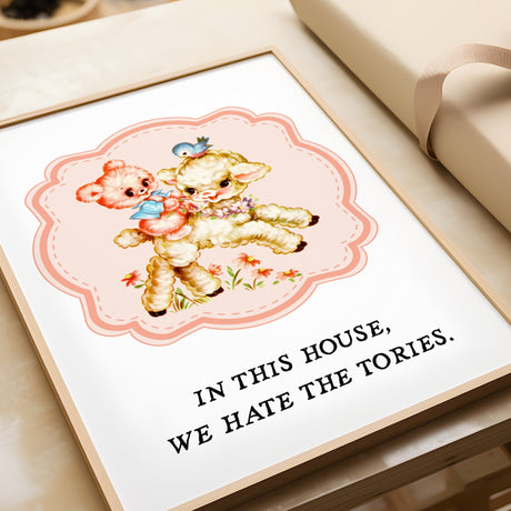 In This House We Hate The Tories