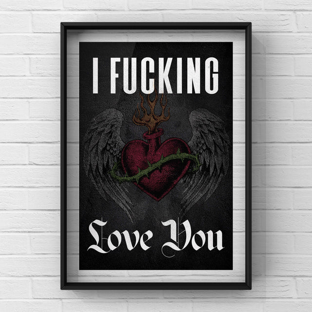 I Fu#*ing Love You Punk Haus