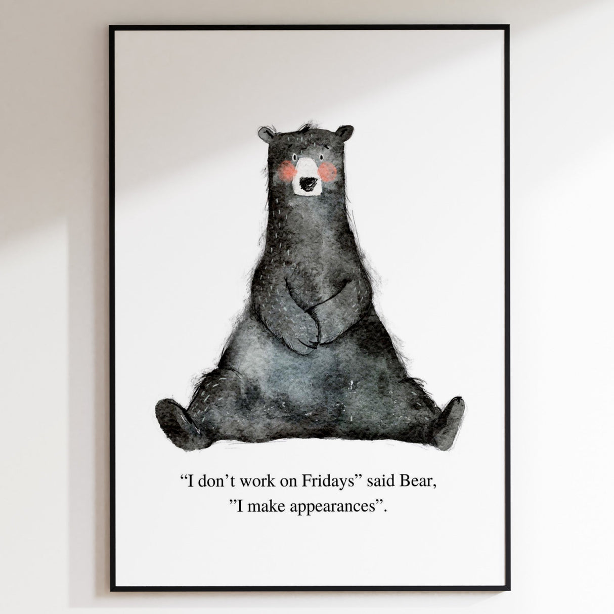 I don’t work on Fridays Print