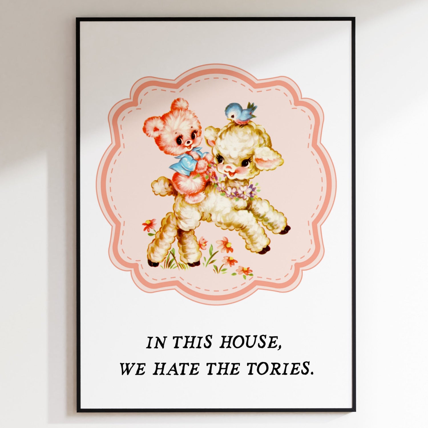 In This House We Hate The Tories