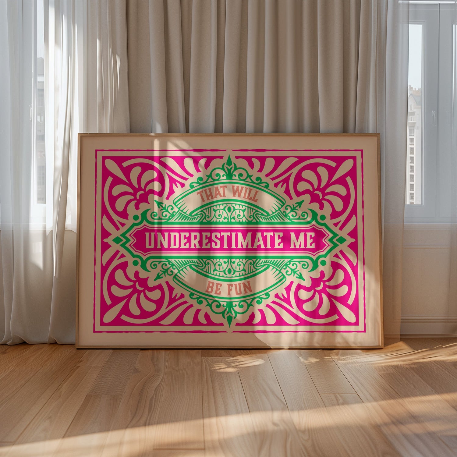 Underestimate Me PINK