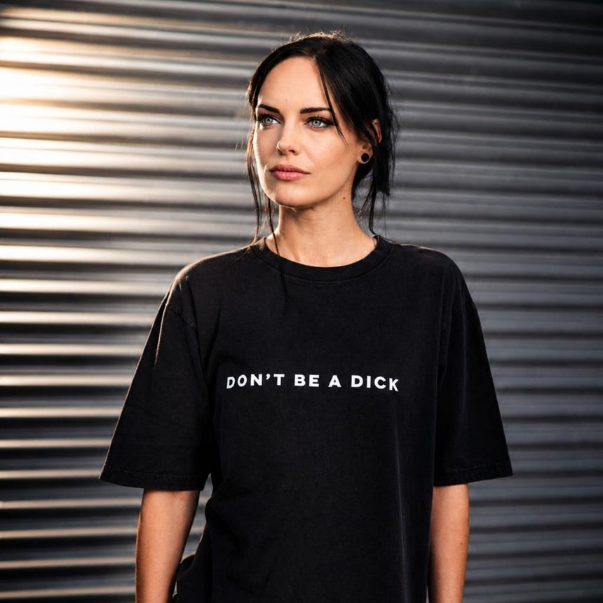 Don't Be A Dick T-Shirt