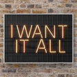 I Want It All Print Punk Haus