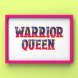 Warrior Queen (Pink) Print Punk Haus