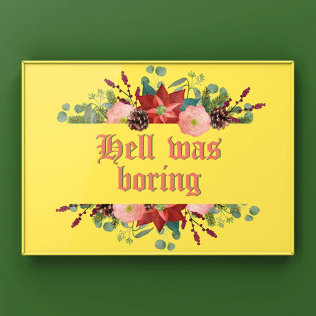 Hell Was Boring Print Punk Haus