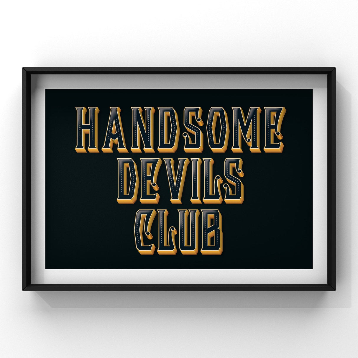 Handsome Devils Club (Black) Print Punk Haus