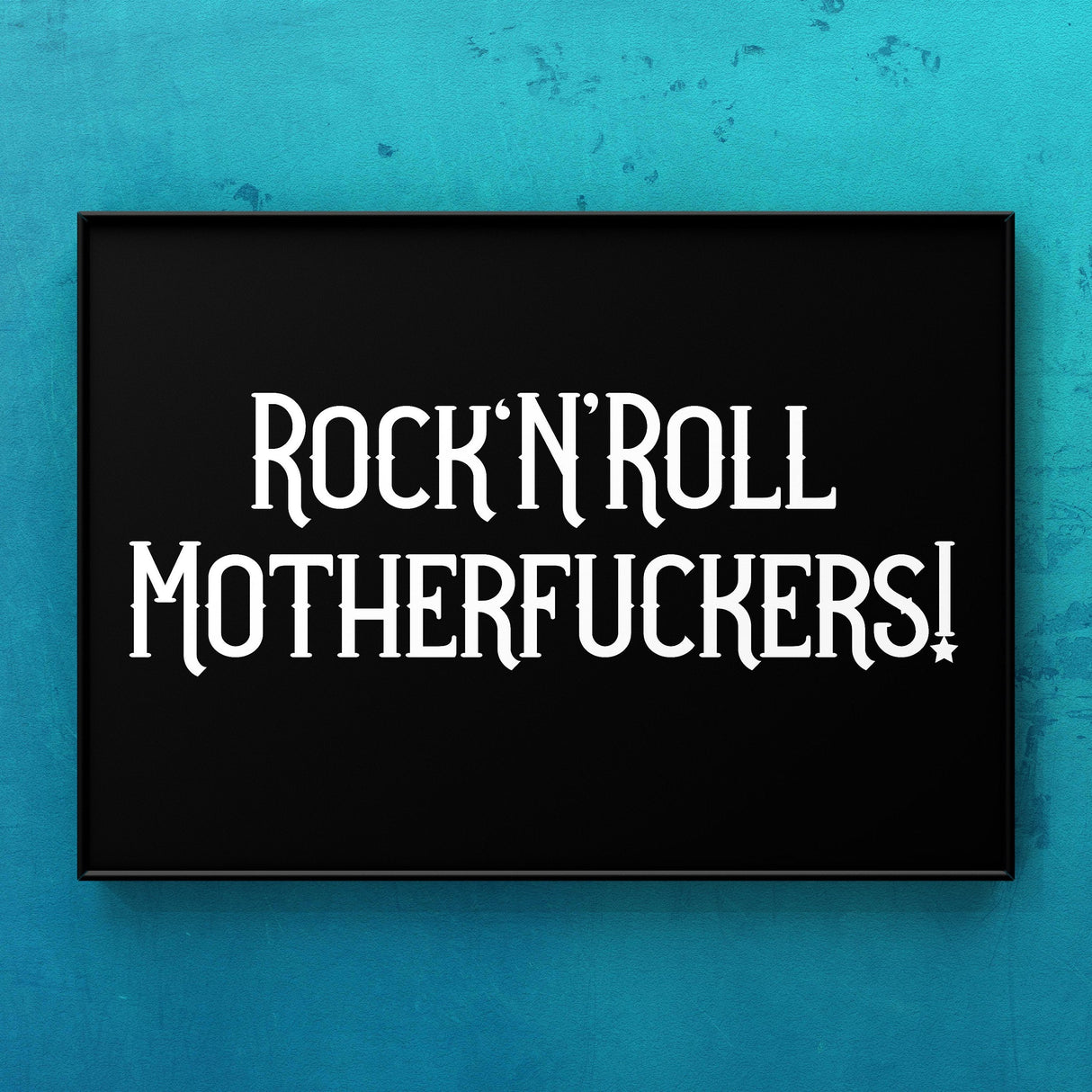 Rock n Roll Motherf#!ker! Print Punk Haus