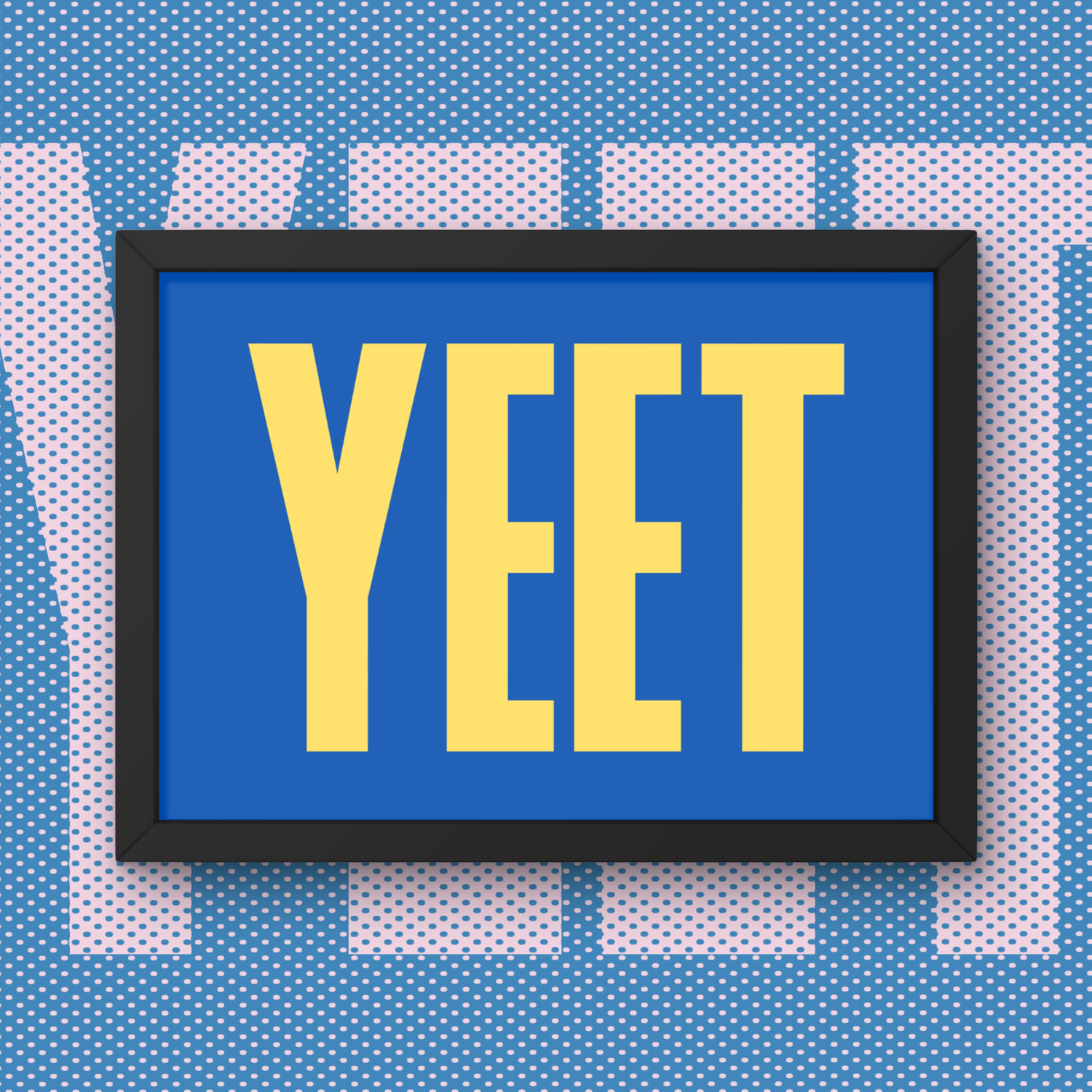 Yeet