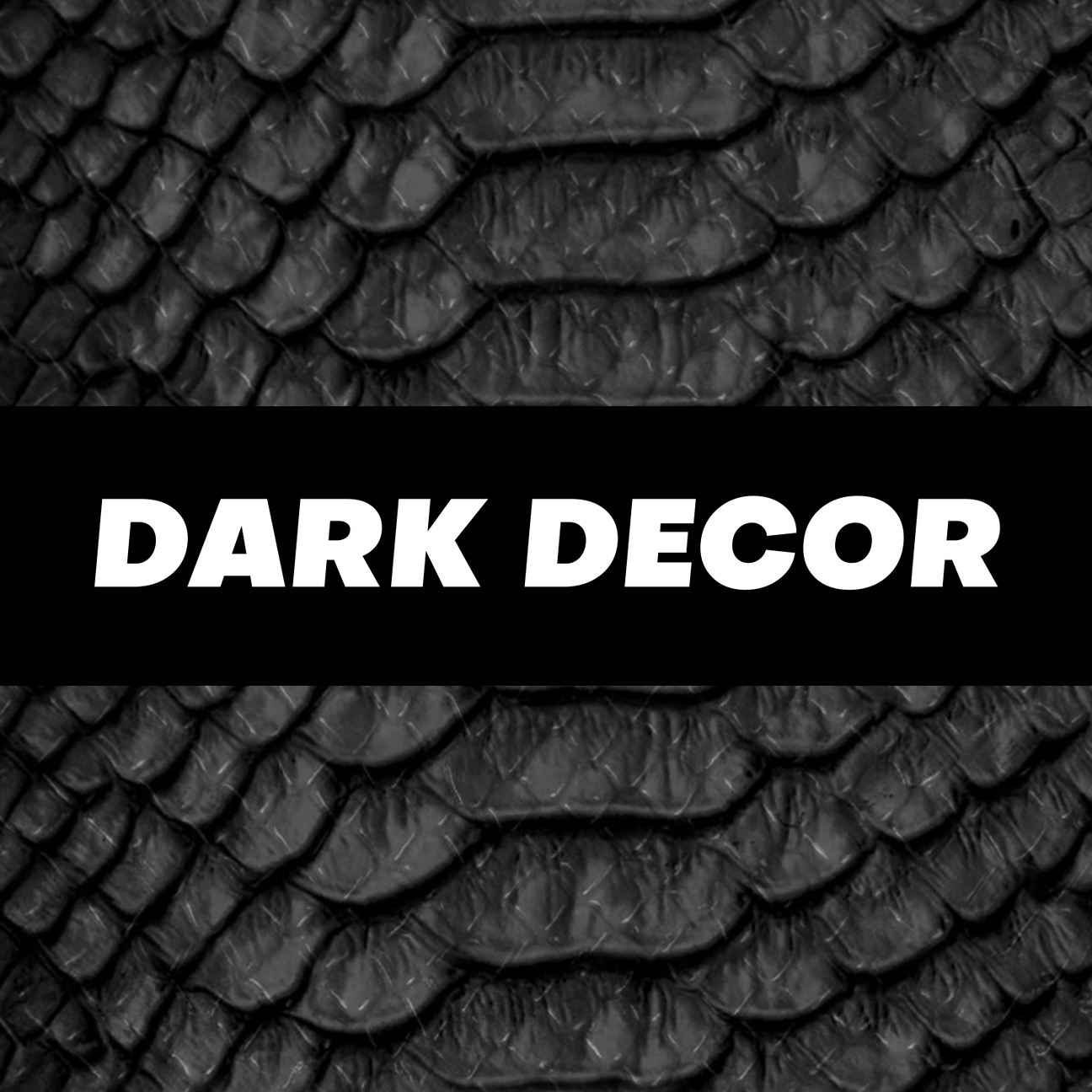 Dark Decor