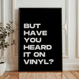 But Have You Heard It On Vinyl Nu