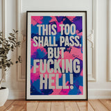 This Too Shall Pass