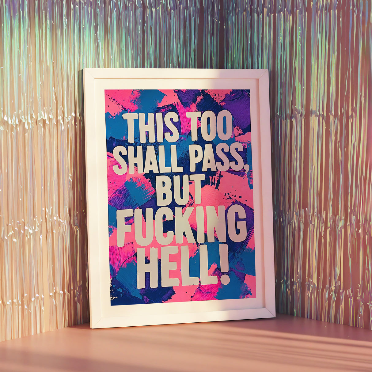 This Too Shall Pass