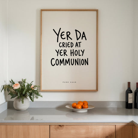 Yer Da - Holy Communion