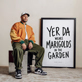 Yer Da - Marigolds