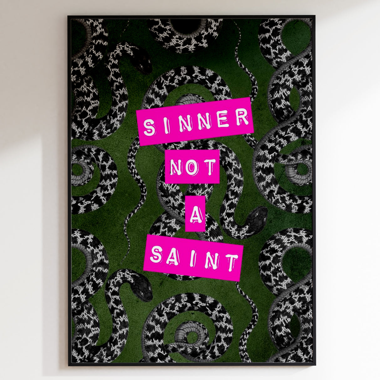 Sinner Not A Saint Print