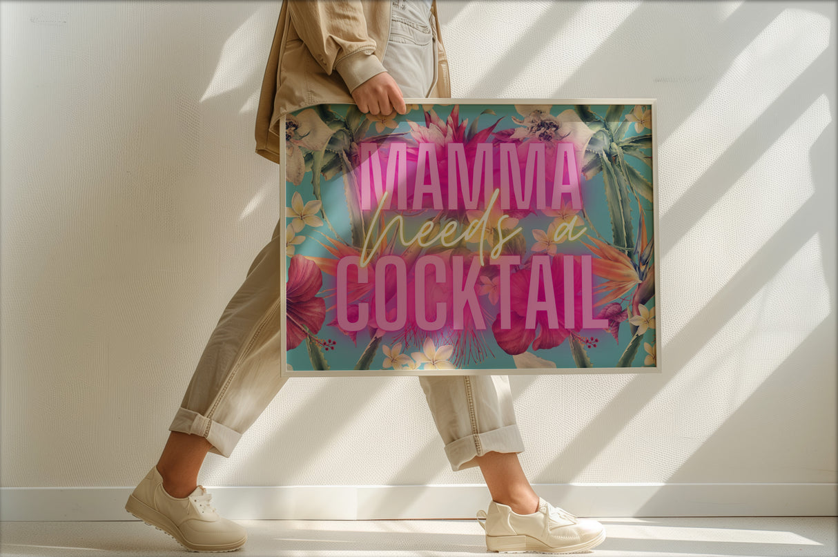 Mamma Needs A Cocktail