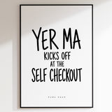 Yer Ma - Self Checkout