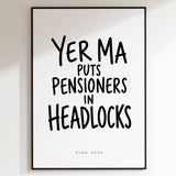 Yer Ma - Headlocks