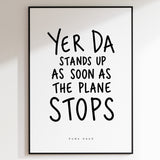 Yer Da - Plane Stops