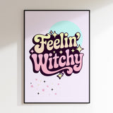 Feelin Witchy