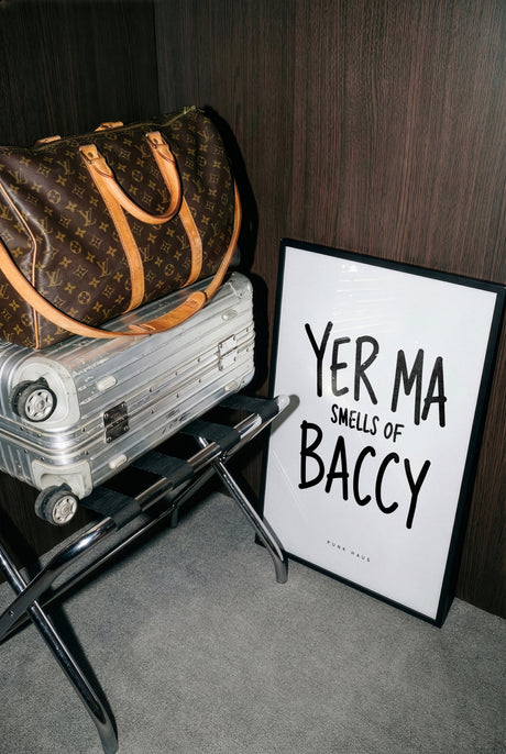 Yer Ma - Baccy