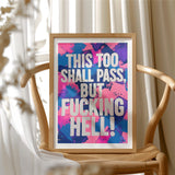 This Too Shall Pass
