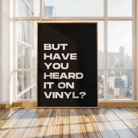 But Have You Heard It On Vinyl Nu