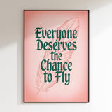 Everyone Deserves