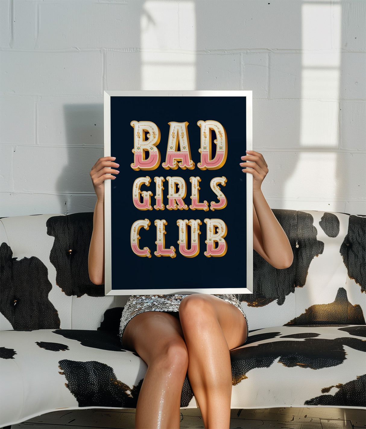 Bad Girls Club Print