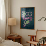 Boris Chats Shit Print