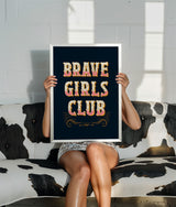 Brave Girls Club Print