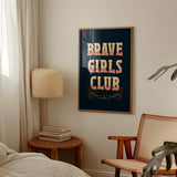 Brave Girls Club Print