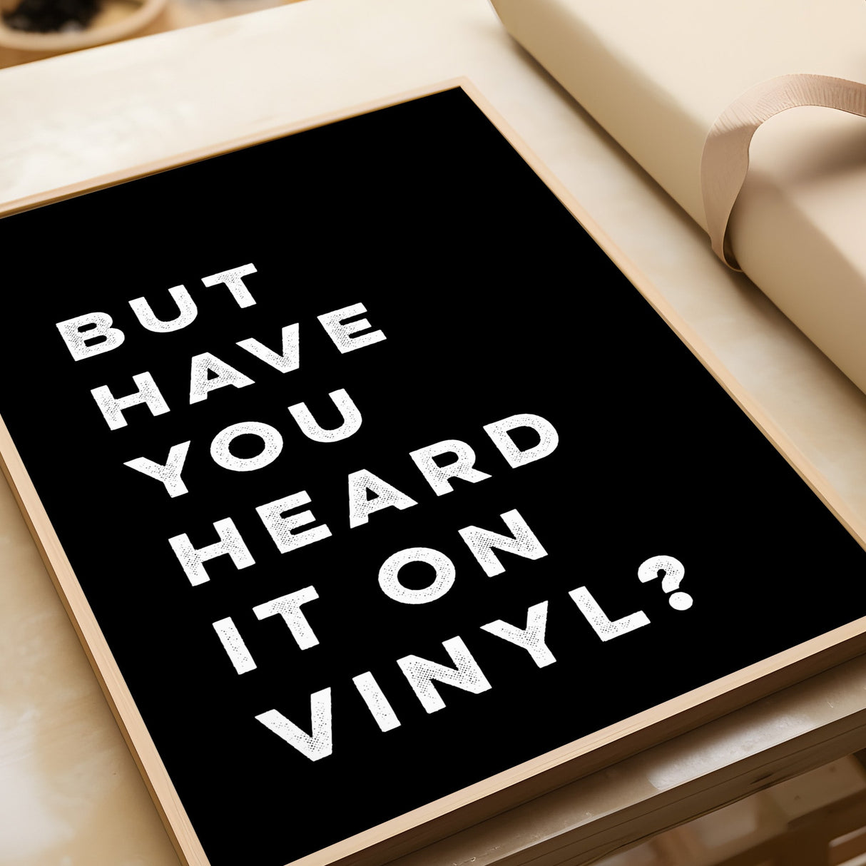 But Have You Heard It On Vinyl (White)