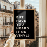 But Have You Heard It On Vinyl (White)