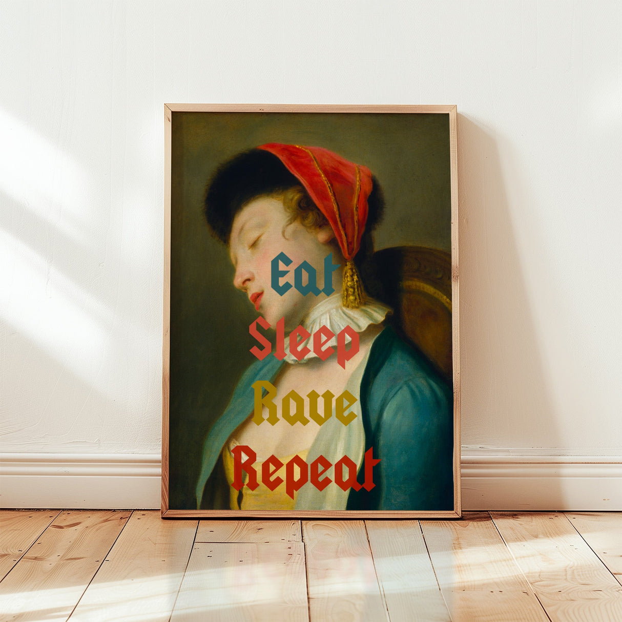 Eat Sleep Rave Repeat Print