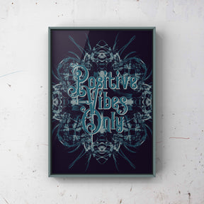 Positive Vibes Dark Punk Haus