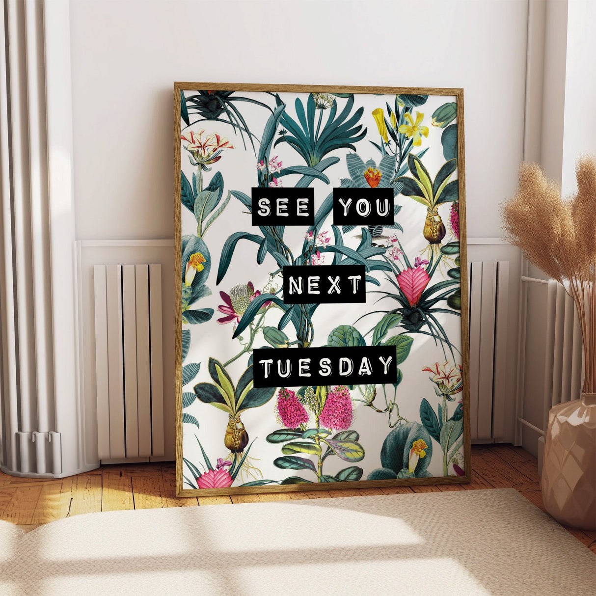 See You Next Tuesday (White) Print