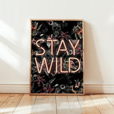 Stay Wild Neon Print