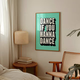 DANCE IF YOU WANNA DANCE - AQUA TYPOGRAPHY