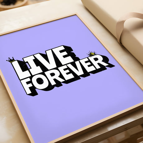 LIVE FOREVER - PURPLE TYPOGRAPHY